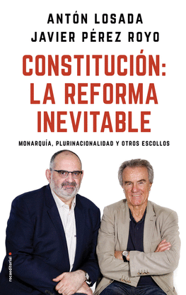 CONSTITUCIN: LA REFORMA INEVITABLE