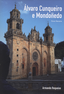 LVARO CUNQUEIRO E MONDOEDO