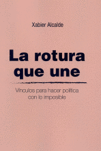 LA ROTURA QUE UNE