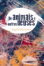 DE ANIMAIS E OUTROS DEUSES