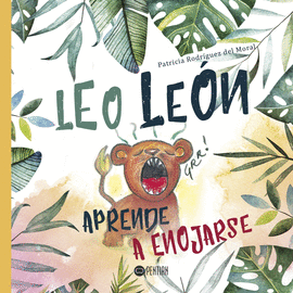 LEO LE�N APRENDE A ENOJARSE