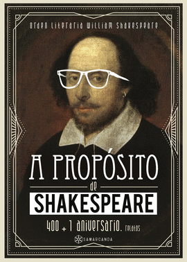 A PROP�SITO DE SHAKESPEARE