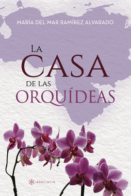 LA CASA DE LAS ORQU�DEAS