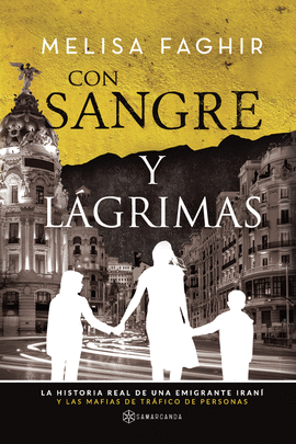 CON SANGRE Y LAGRIMAS
