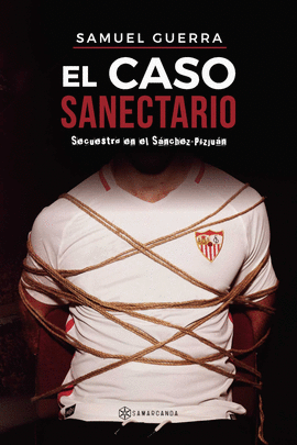 CASO SANECTARIO,EL