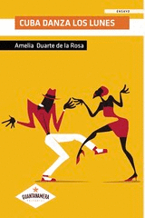 CUBA DANZA LOS LUNES