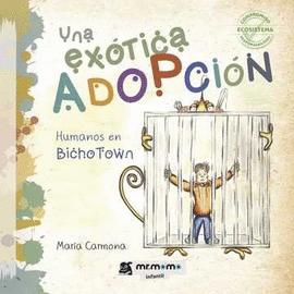 UNA EX�TICA ADOPCI�N