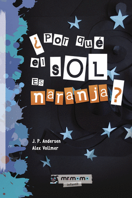 POR QU� EL SOL ES NARANJA