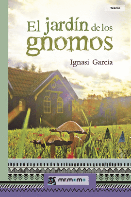 EL JARDN DE LOS GNOMOS