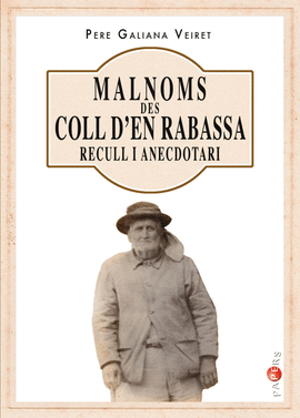 MALNOMS DEL COLL D�EN RABASSA