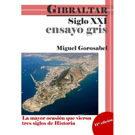 ENSAYO GRIS - GIBRALTAR SIGLO XXI