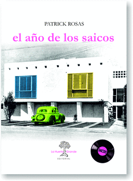 EL AO DE LOS SAICOS