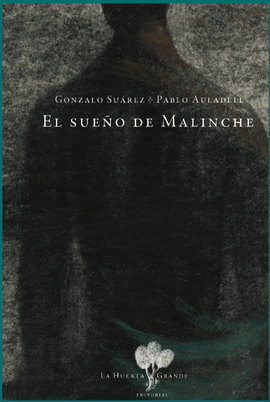 EL SUEO DE MALINCHE