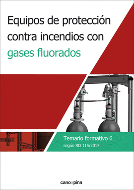 EQUIPOS PROTEC.CONTRA INCEND.GASES FLUORADOS TE.FORM.6