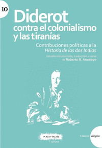 DIDEROT CONTRA EL COLONIALISMO Y LAS TIRANIAS