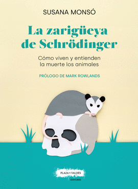 LA ZARIGUEYA DE SCHRODINGER