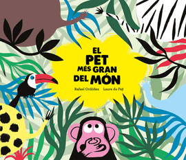 EL PET M�S GRAN DEL M�N