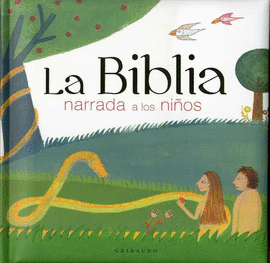 LA BIBLIA NARRADA A LOS NI�OS