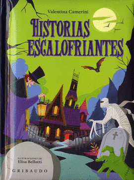 HISTORIAS ESCALOFRIANTES