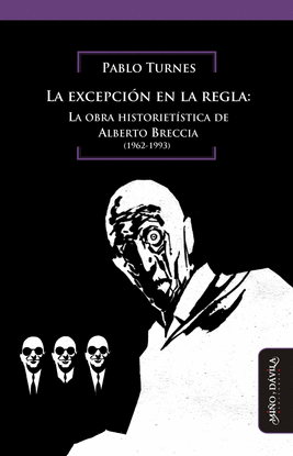 LA EXCEPCI¢N EN LA REGLA: LA OBRA HISTORIET¡STICA DE ALBERTO BRECCIA. (1962-1993