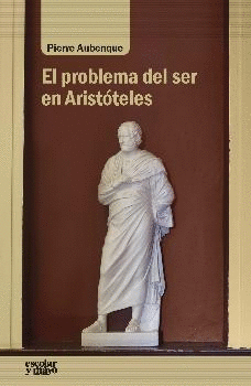 EL PROBLEMA DEL SER EN ARIST�TELES