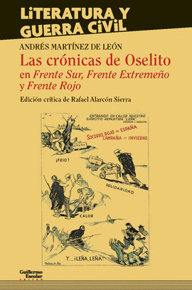 LAS CR�NICAS DE OSELITO EN FRENTE SUR, FRENTE EXTREME�O Y FRENTE ROJO