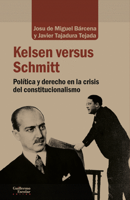 KELSEN VERSUS SCHMITT