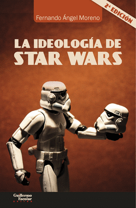 IDEOLOGA DE STAR WARS
