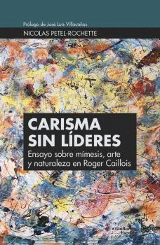 CARISMA SIN L�DERES