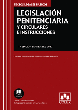 LEGISLACIÓN PENITENCIARIA Y CIRCULARES E INSTRUCCIONES