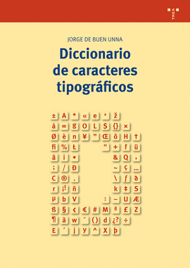 DICCIONARIO DE CARACTERES TIPOGR�FICOS