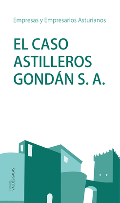 EL CASO ASTILLEROS GONDN, S.A.