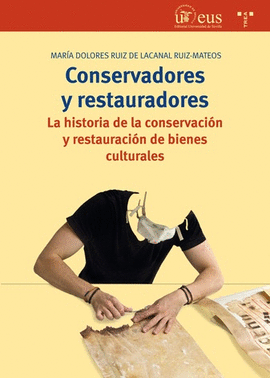 CONSERVADORES Y RESTAURADORES