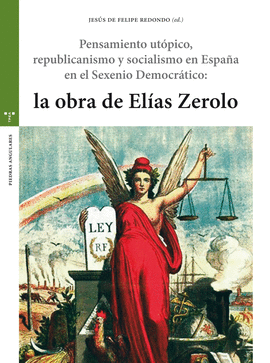 PENSAMIENTO UTPICO, REPUBLICANISMO Y SOCIALISMO EN ESPAA EN EL SEXENIO DEMOCRTICO