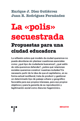 LA �POLIS� SECUESTRADA