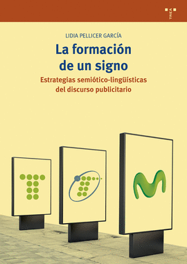 LA FORMACI�N DE UN SIGNO