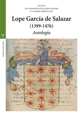LOPE GARCA DE SALAZAR (1399-1476). ANTOLOGA
