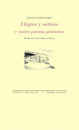 ELEG�AS Y S�TIRAS Y CUATRO POEMAS P�STUMOS