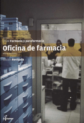 OFICINA DE FARMACIA. EDICIN REVISADA.