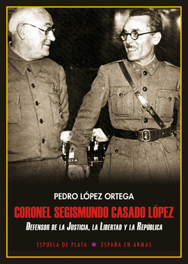 CORONEL SEGISMUNDO CASADO LPEZ