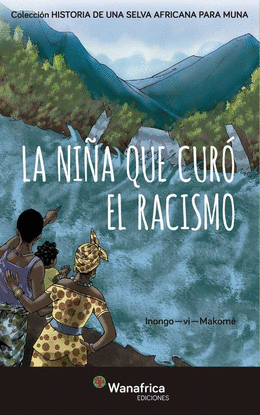 LA NI�A QUE CURR� EL RACISMO