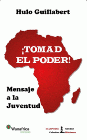 TOMAD EL PODER! MENSAJE A LA JUVENTUD