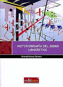 HISTORIOGRAF�A DEL SIGNO LING��STICO