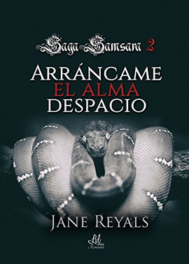 ARR�NCAME EL ALMA DESPACIO