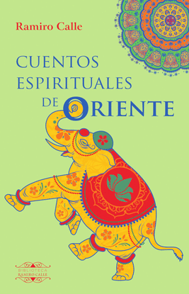 CUENTOS ESPIRITUALES DE ORIENTE