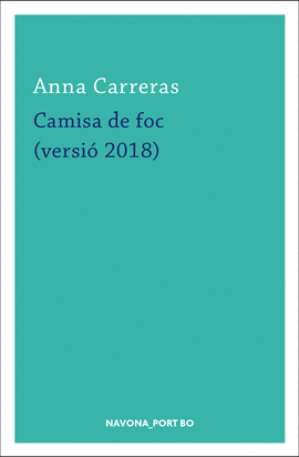 CAMISA DE FOC (VERSI� 2018)