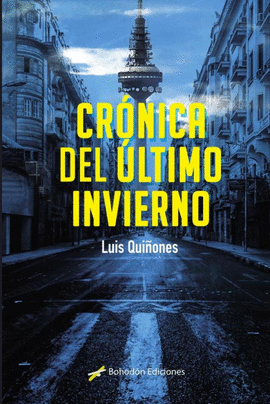 CR�NICA DEL �LTIMO INVIERNO