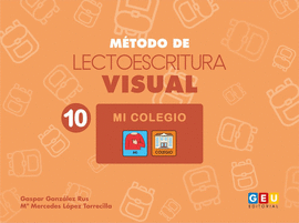 METODO DE LECTOESCRITURA VISUAL 10 MI COLEGIO