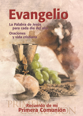 EVANGELIO. RECUERDO 1� COMUNION