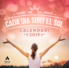 CALENDARI CADA DIA SURT EL SOL 2019 CATAL